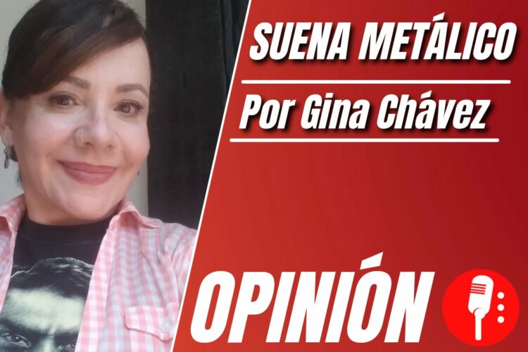 gina-chavez-suena-metalico