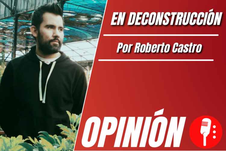 Opinión de Roberto Castro