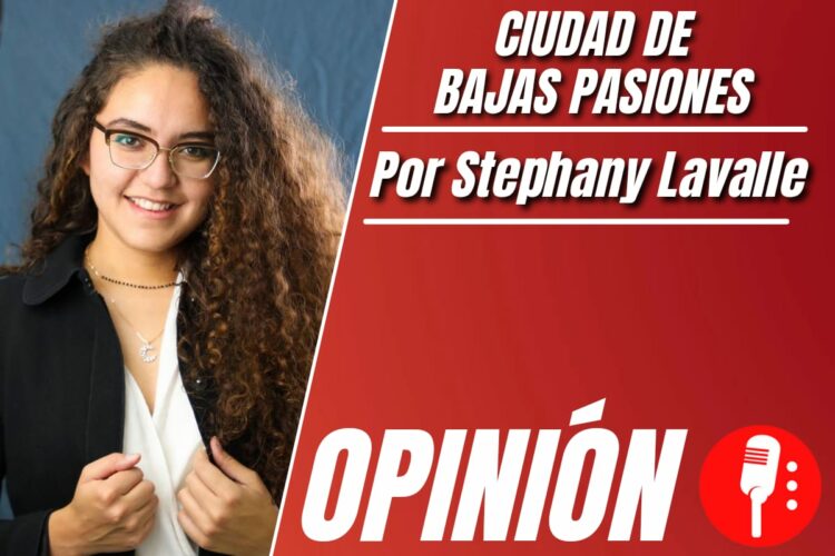 Opinión de Stephany Lavalle
