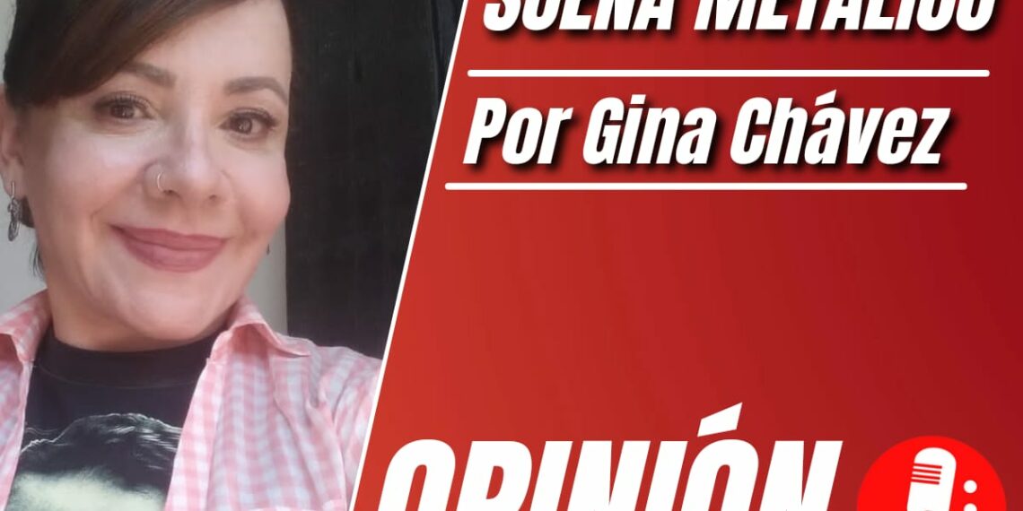 Opinión de Gina Chávez