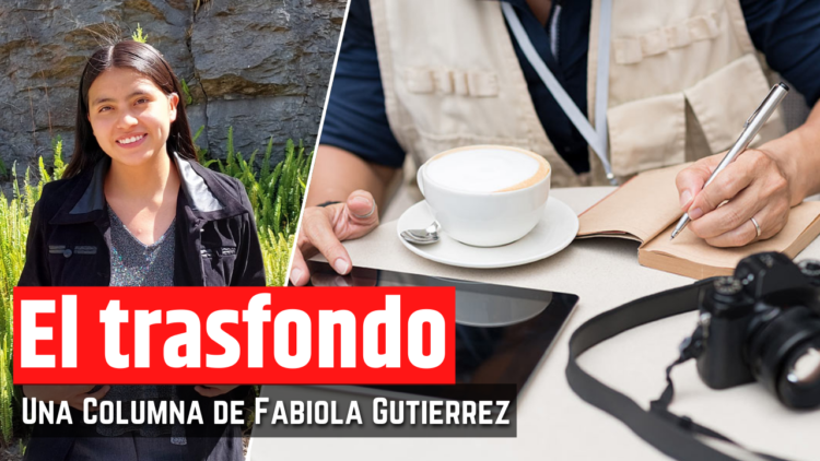 Opinión de Fabiola Gutiérrez