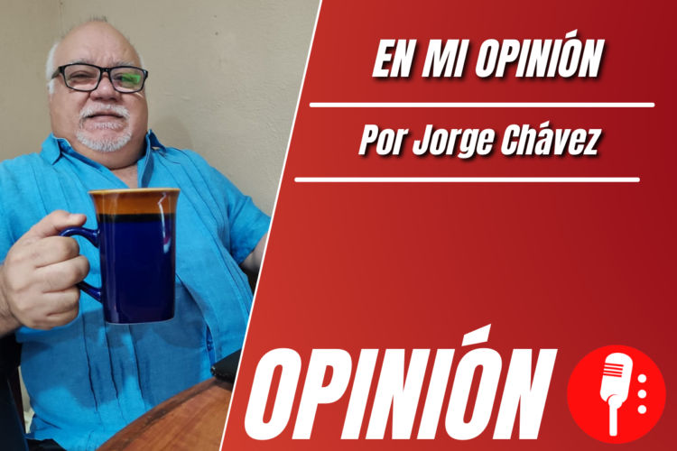 Opinión de Jorge Chávez