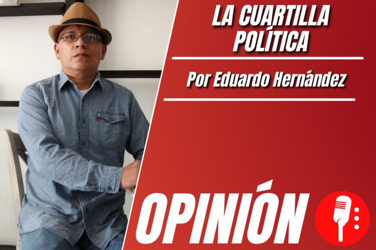 Opinión de Eduardo Hernández