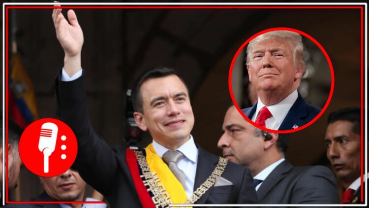 Daniel Noboa cárteles Ecuador Trump